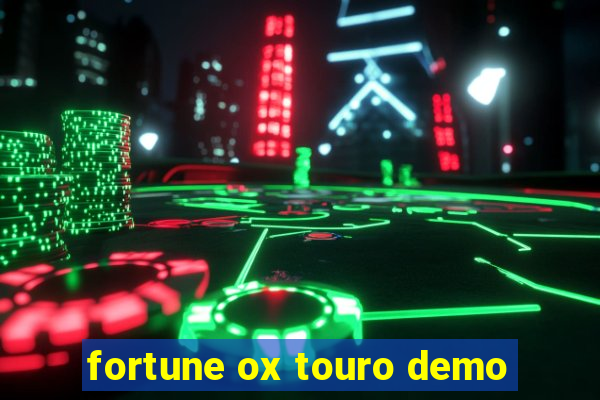 fortune ox touro demo